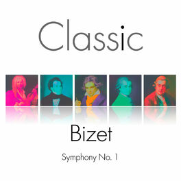 Album cover of Classic - Bizet Symphony No 1