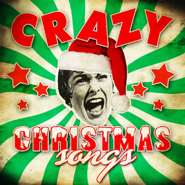 Album cover of Crazy Christmas Songs