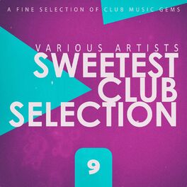 Album cover of Sweetest Club Selection, Vol. 9