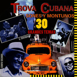 Album cover of Trova Cubana - Sones y Montunos