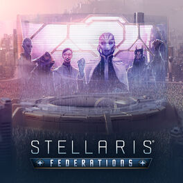 Album cover of Stellaris: Federations