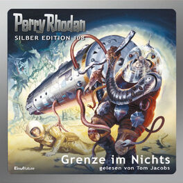 Album cover of Grenze im Nichts - Perry Rhodan - Silber Edition 108 (Ungekürzt)