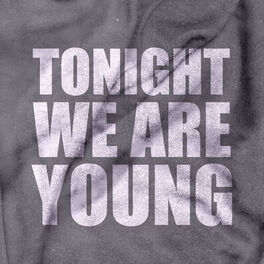 Album cover of Tonight We Are Young