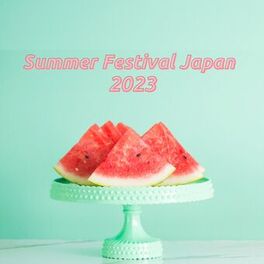 Album cover of Summer Festival Japan 2023