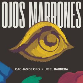 Album cover of Ojos Marrones