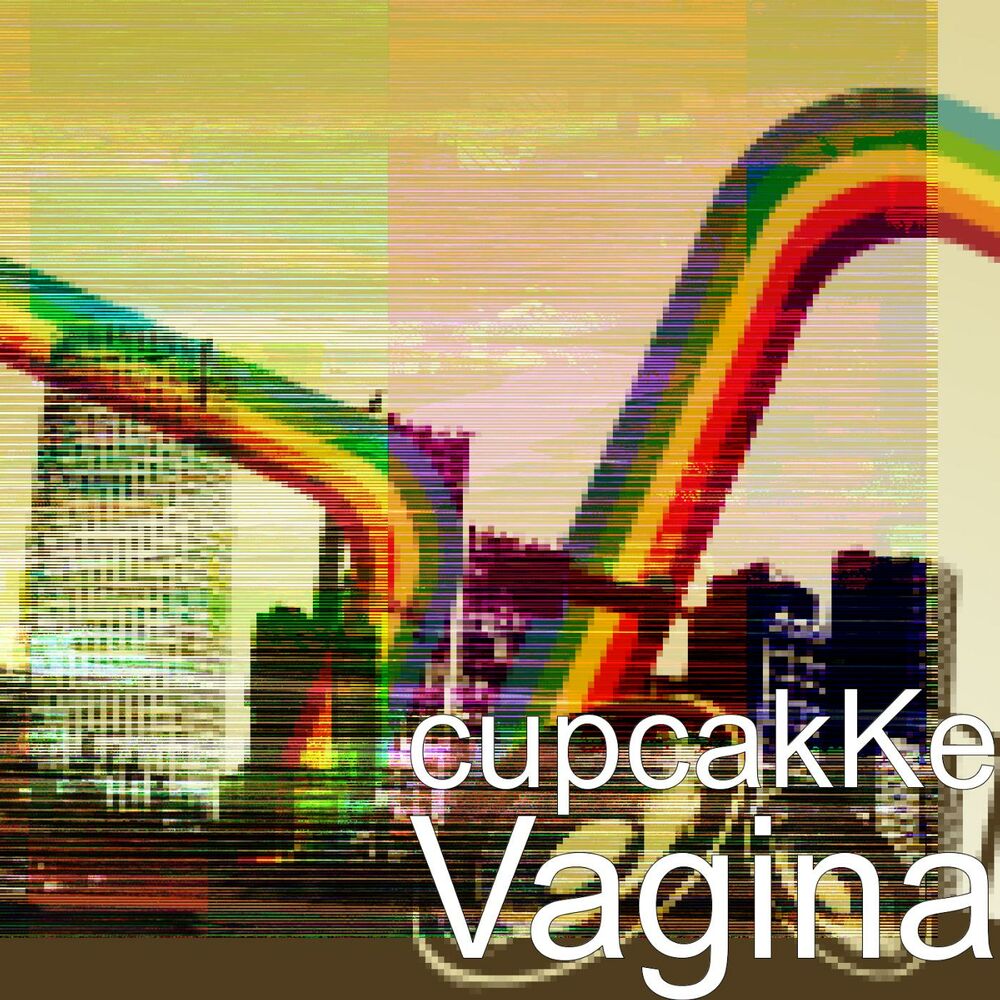 Cupcakke vagina lyrics