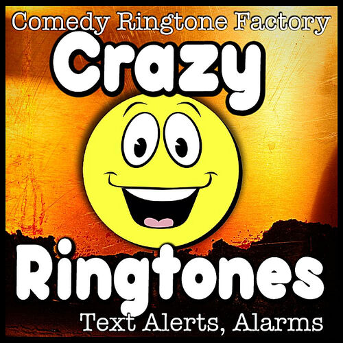 Rude, Raunchy, and Raw Ringtones, Funny Messages, 99 Comedy Ringtones, Funny  Sound FX & Silly Messages - Qobuz