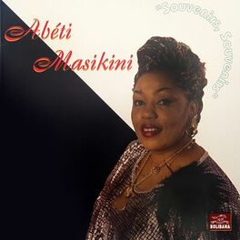 Abeti Masikini: albums, songs, playlists