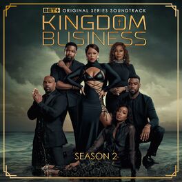 Album cover of Kingdom Business 2 (Music from the BET+ Original TV Series)