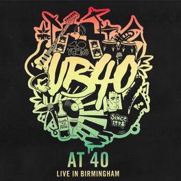 Album cover of UB40 at 40 (Live in Birmingham)