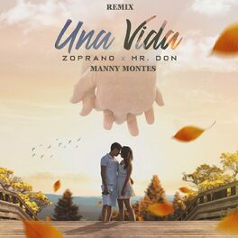 Album cover of Una Vida (Remix)