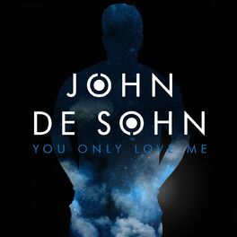 Album cover of You Only Love Me
