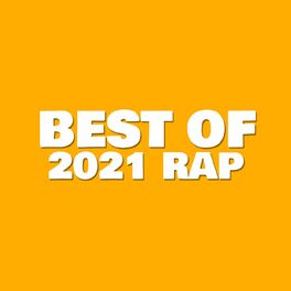 Album cover of Best of 2021 Rap