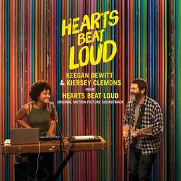 Album cover of Hearts Beat Loud (Original Motion Picture Soundtrack)