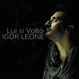 Album cover of Lui si voltò