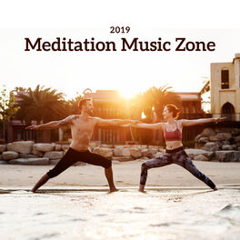 Album cover of 2019 Meditation Music Zone – Relaxing Music for Blissful Yoga, Deep Meditation, Sleep, Inner Harmony, Calm, Pure Zen, Yoga Meditat