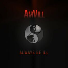 Album cover of Always Be Ill