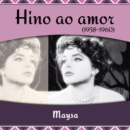 Album cover of Hino ao amor (1958 - 1960)