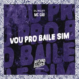 Album cover of Vou pro Baile Sim