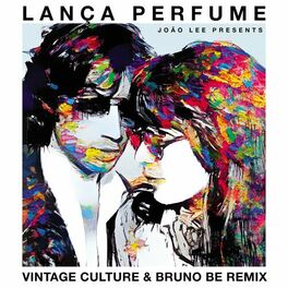 Album cover of Lança Perfume (Vintage Culture & Bruno Be Remix / Radio Edit)