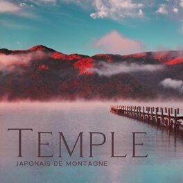 Album cover of Temple japonais de montagne: Musique orientale traditionnelle