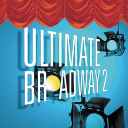 Album cover of Ultimate Broadway 2