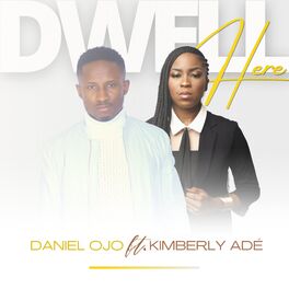 Album cover of Dwell Here (feat. Kimberly Ade)
