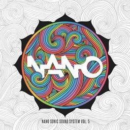 Album cover of Nano Sonic Sound System, Vol. 5