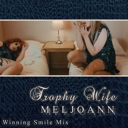 Album cover of Trophy Wife (Winning Smile Mix)