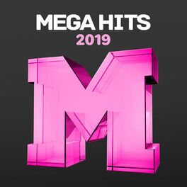 Album cover of Mega Hits 2019