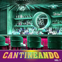 Album cover of Cantineando, Vol.7