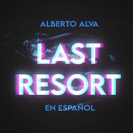 Album cover of Last Resort (En Español)