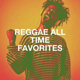 Album cover of Reggae All Time Favorites