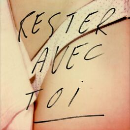Album cover of Rester Avec Toi