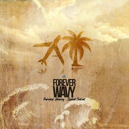 Album cover of ForeverWavy