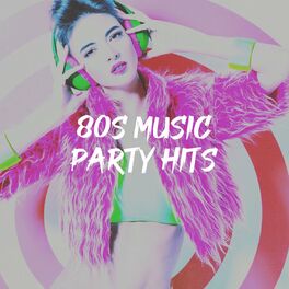 80's Hits Theme Party by Génération 80, 60's 70's 80's 90's Hits