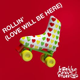 Album cover of Rollin' (Love Will Be Here)