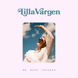 Album cover of We Were Thunder