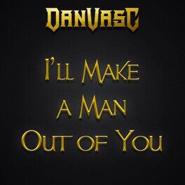 Album cover of I'll Make a Man Out of You (Metal Version)