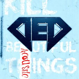 Album cover of Kill Beautiful Things (Acoustic)