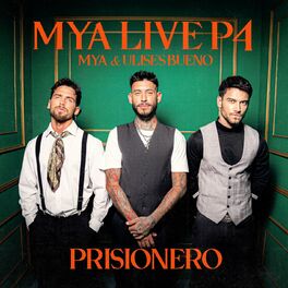 Album cover of MYA LIVE P4: Prisionero