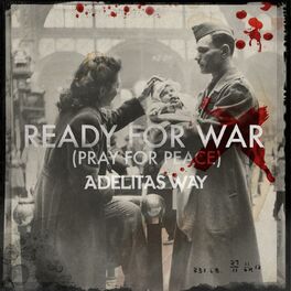 Album cover of Ready for War (Pray for Peace)