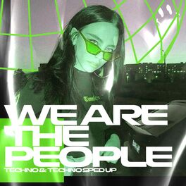 Album cover of WE ARE THE PEOPLE - TECHNO EP