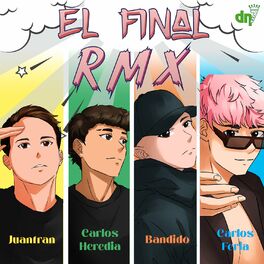 Album cover of El Final (Remix)