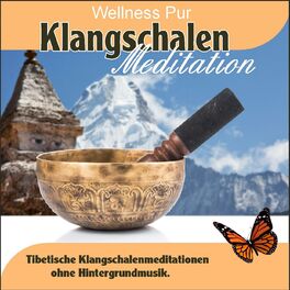 Album cover of Klangschalen Meditation, tibetische Klangschalenmeditationen ohne Hintergrundmusik