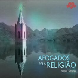 Album cover of Afogados pela Religião