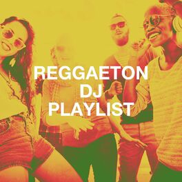 Album cover of Reggaeton DJ Playlist