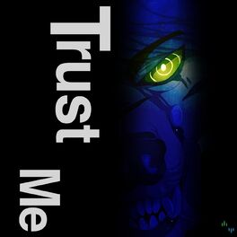 Album cover of Trust Me