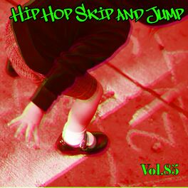 Album cover of Hip Hop Skip and Jump, Vol. 85
