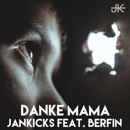 Album cover of Danke Mama (feat. Berfin)